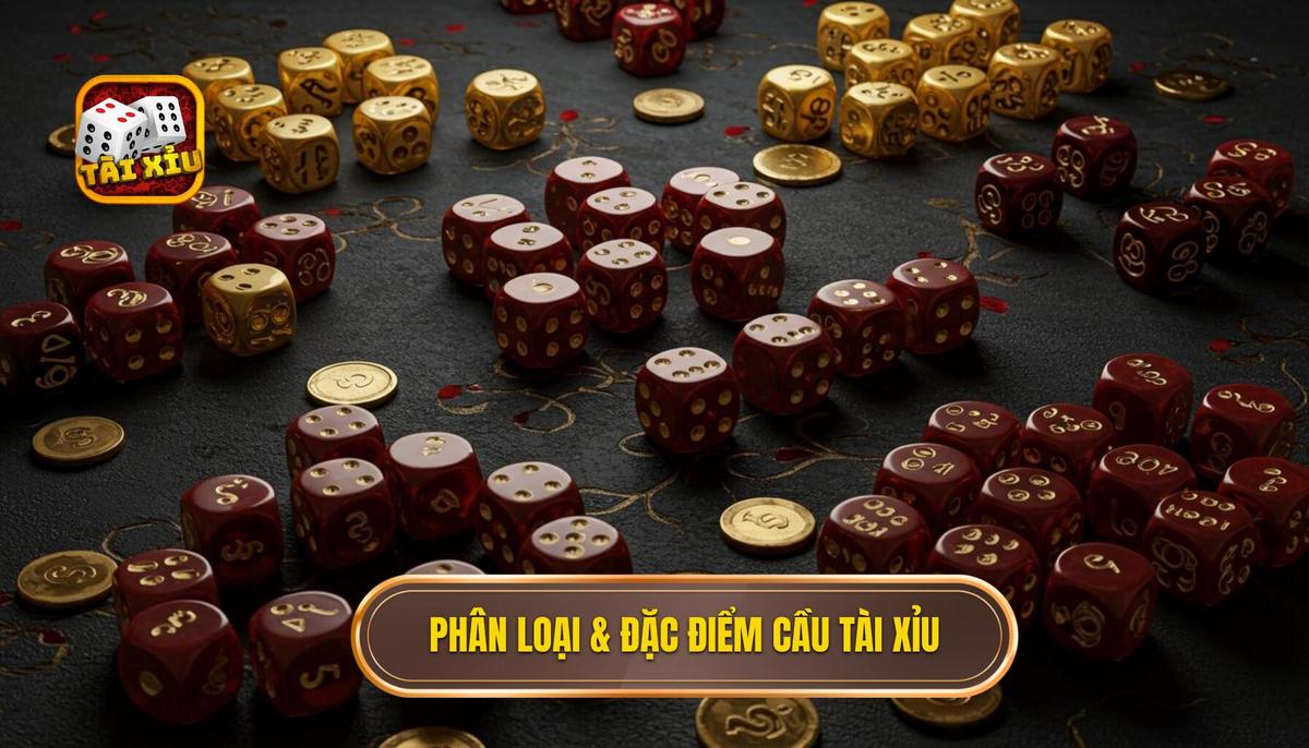 Phần 2_ Phân loại và Đặc điểm của các Dạng Cầu Tài Xỉu Phổ biến