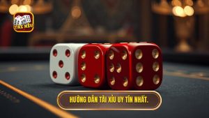 Hướng Dẫn Tài Xỉu Chi Tiết: Từ Tân Thủ Trở Thành Cao Thủ Chuyên Nghiệp