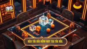 kèo tài xỉu hôm nay