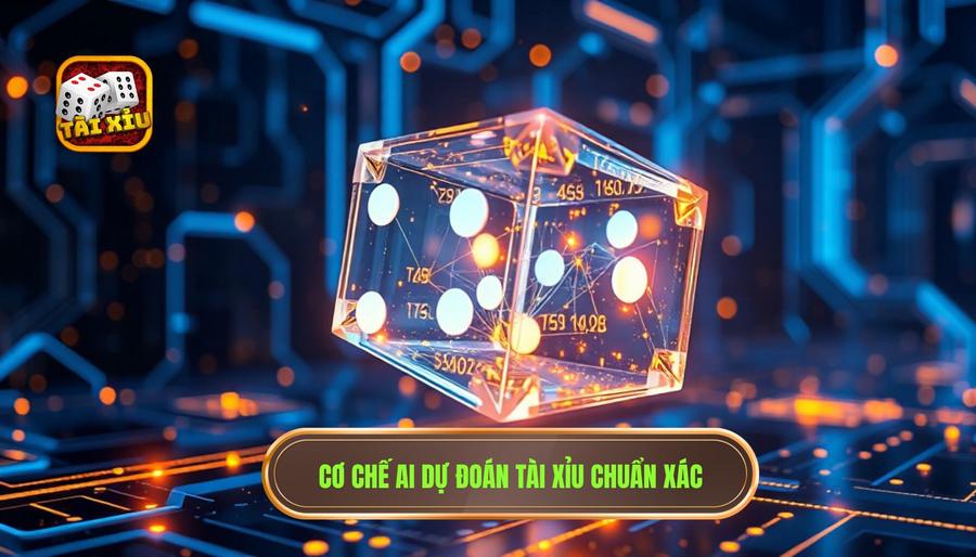 AI dự đoán tài xỉu là gì? Cơ chế vận hành thực tế
