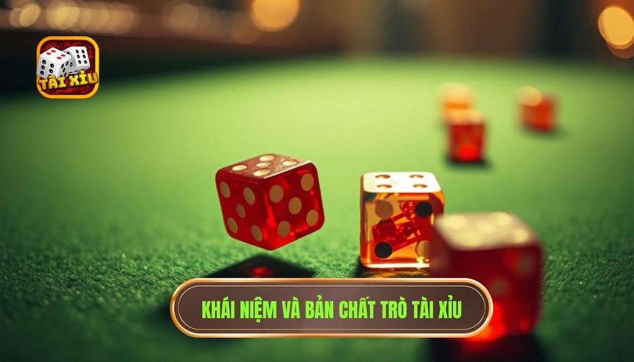Tài Xỉu Là Gì? Hiểu Bản Chất Trò Chơi