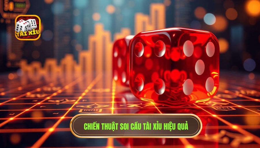 Các chiến thuật soi cầu kinh điển để tài xỉu kiếm tiền hiệu quả
